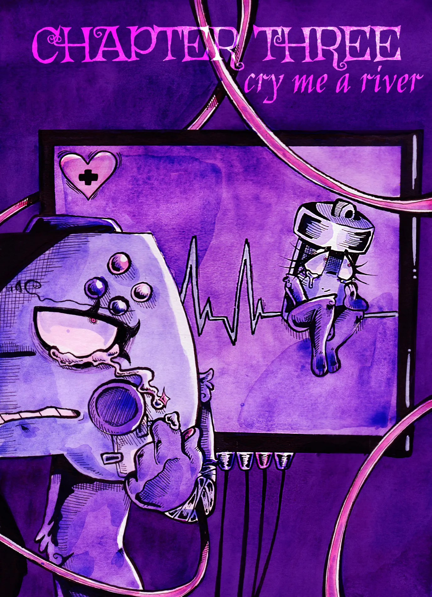 Chapter three. Controller stands in front of an EKG monitor crying. Glowy is sitting on the screen of the monitor as it flatlines. A tube of blood connected to Controller's wrist frames the rest of the piece.